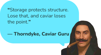 why proper caviar storage protects texture bead integrity and overall caviar experience freshness