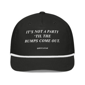 "It's Not A Party" - Roped Golf Cap
