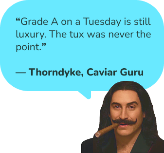 Thorndyke quote on premium caviar in “Reframing Caviar as Accessible Luxury,” highlighting affordable caviar without sacrificing quality