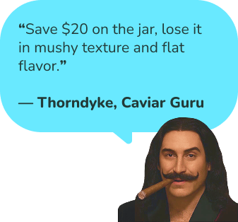 Cheap caviar compared with affordable caviar and the quality risks behind a lower caviar price